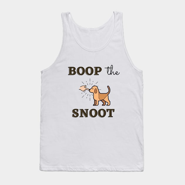 Boop the Snoot Tank Top by Not Your Average Store